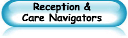 reception and care navigatiors